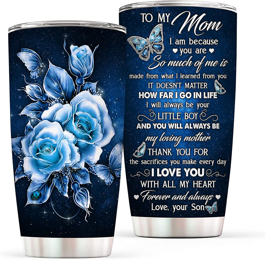To my Mom from Son Tumbler - Tumbler for Women - I Love You Roses Gift for Mom from Son - Mom Tumbler for Mothers Day