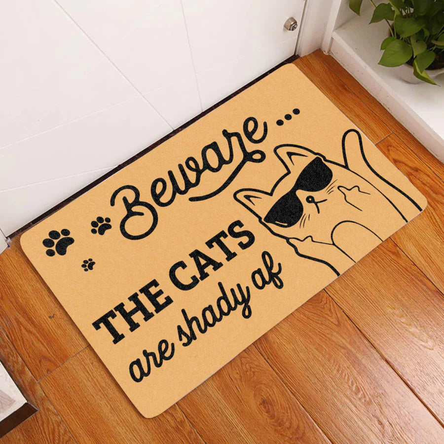 Cat Lovers Funny Door Mat Beware The Cats Are Shady Af