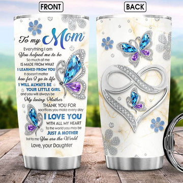 Custom Mom Tumbler, Butterfly Jewelry Style Gift To Mom, Funny Mom Birthday Presents From Daughter,