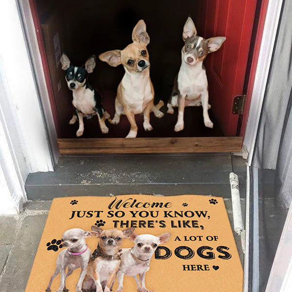 Dog Lovers Door mat Chihuahua A Lot Of Dogs Here