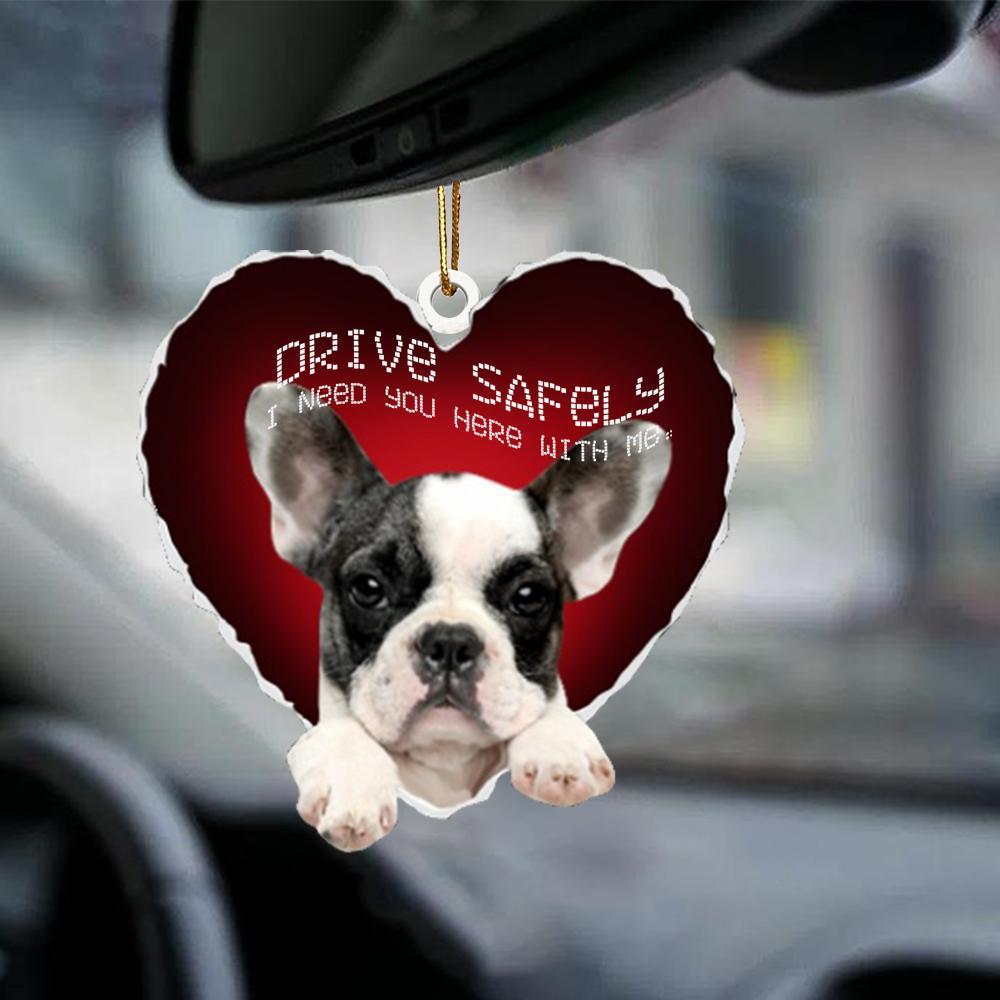 French Bulldog2 Drive Safely Car Hanging Ornament, Gift For Dog Lover