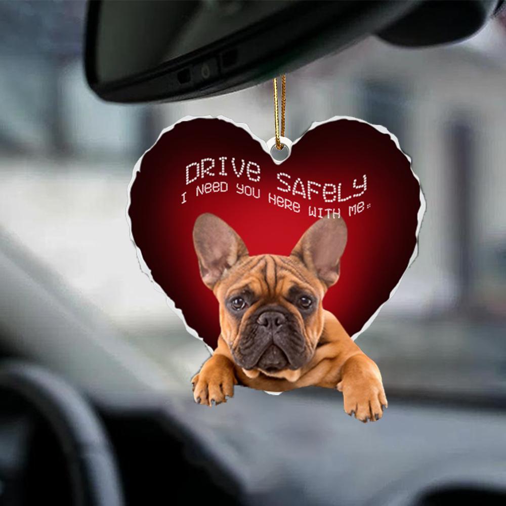 French Bulldog Drive Safely Car Hanging Ornament, Gift For Dog Lover