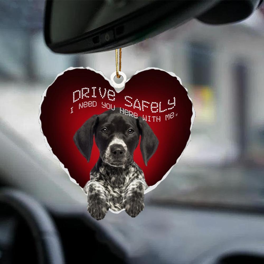 German Shorthaired Pointer Drive Safely Car Hanging Ornament, Gift For Dog Lover