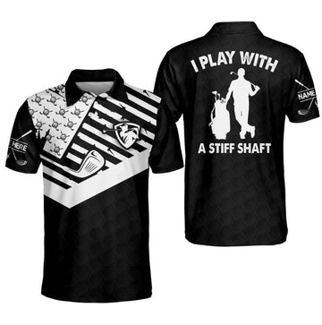 I Play With A Stiff Shaft Golf Polo Shirt, Custom name Golf shirt, Golf club Shirt, Gifts For Golfers