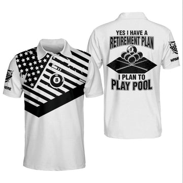 I have a retirement plan i plan to play pool billiard polo shirt, Pool shirt, Ball shirt, Gift for Billiard team player