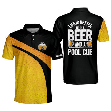 Life is Better with A Beer and A Pool Cue Billiard Polo Shirt, Billiard team shirt, Gift for billiard player