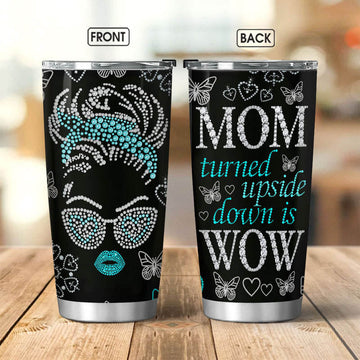 Mother Turned Upside Down Is Wow Jewelry Style Mom Gift,  Mother's Day Gift For Her, Mom Tumbler Gift