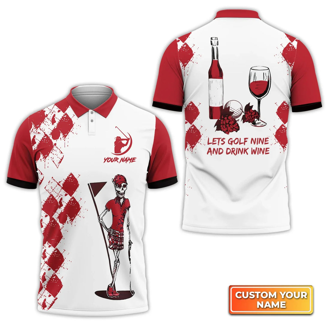 Golf Nine And Drink Wine - Personalized Name 3D Polo Shirt Gift For Golfers