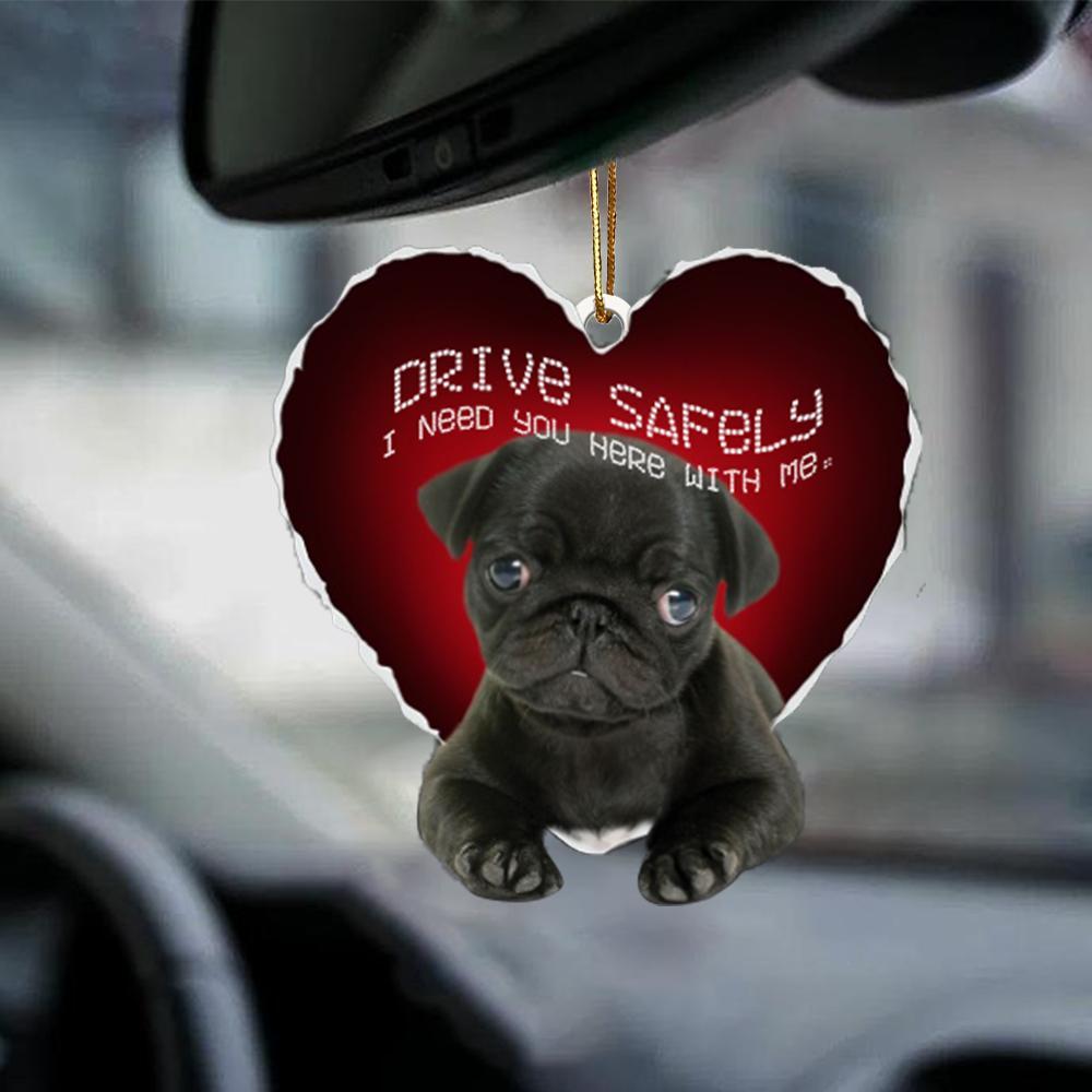 Pug Drive Safely Car Hanging Ornament, Gift For Dog Lover