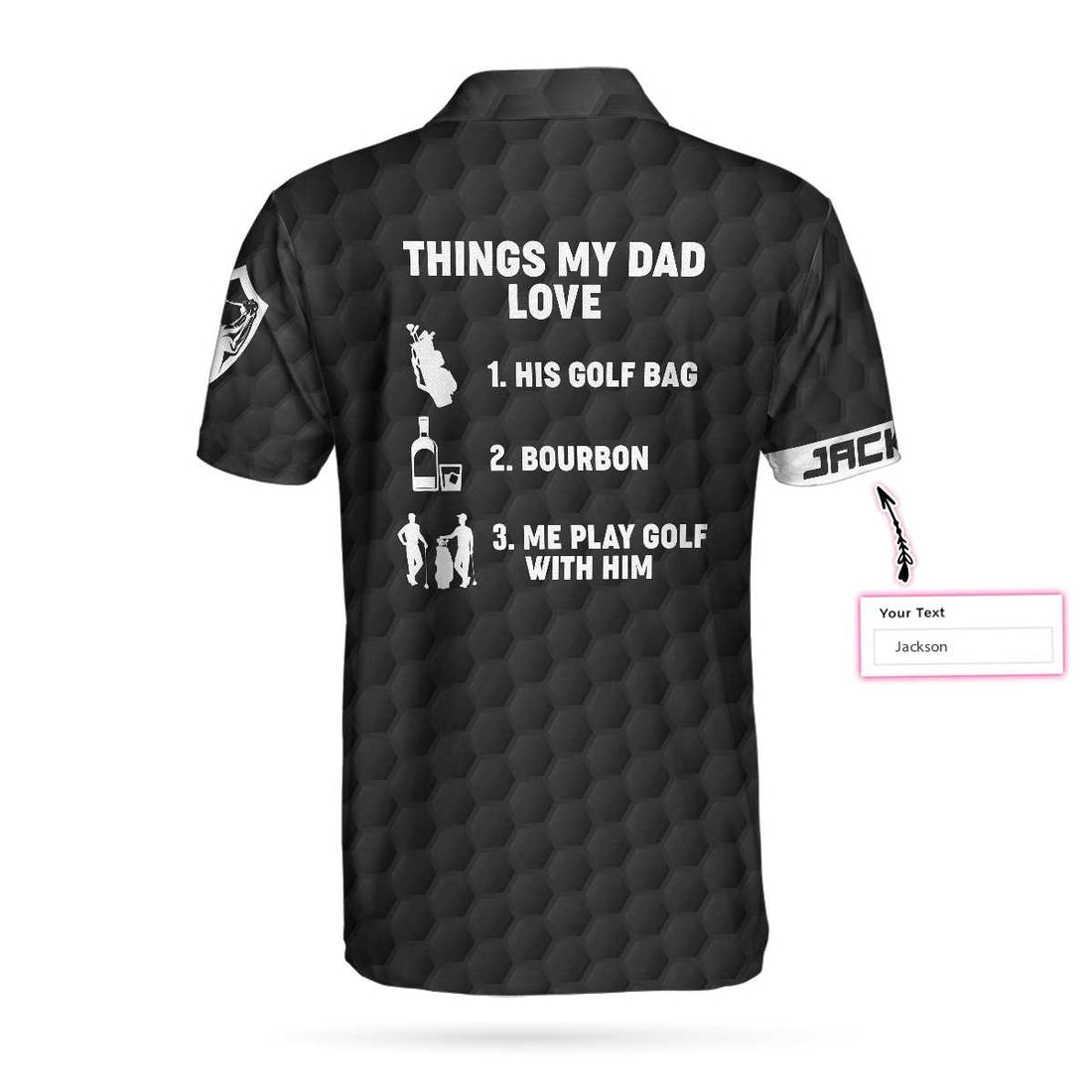 Things My Dad Love Golfing And Bourbon Custom Polo Shirt Personalized Golf Shirt For Men - 1