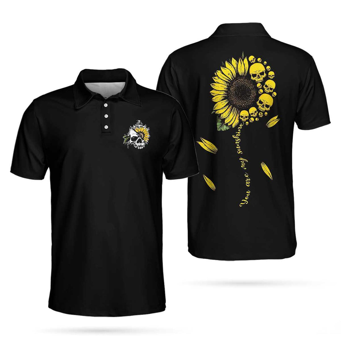 You Are My Sunshine Skull Sunflower Polo Shirt Simple Black Polo Shirt For Men And Women - 1
