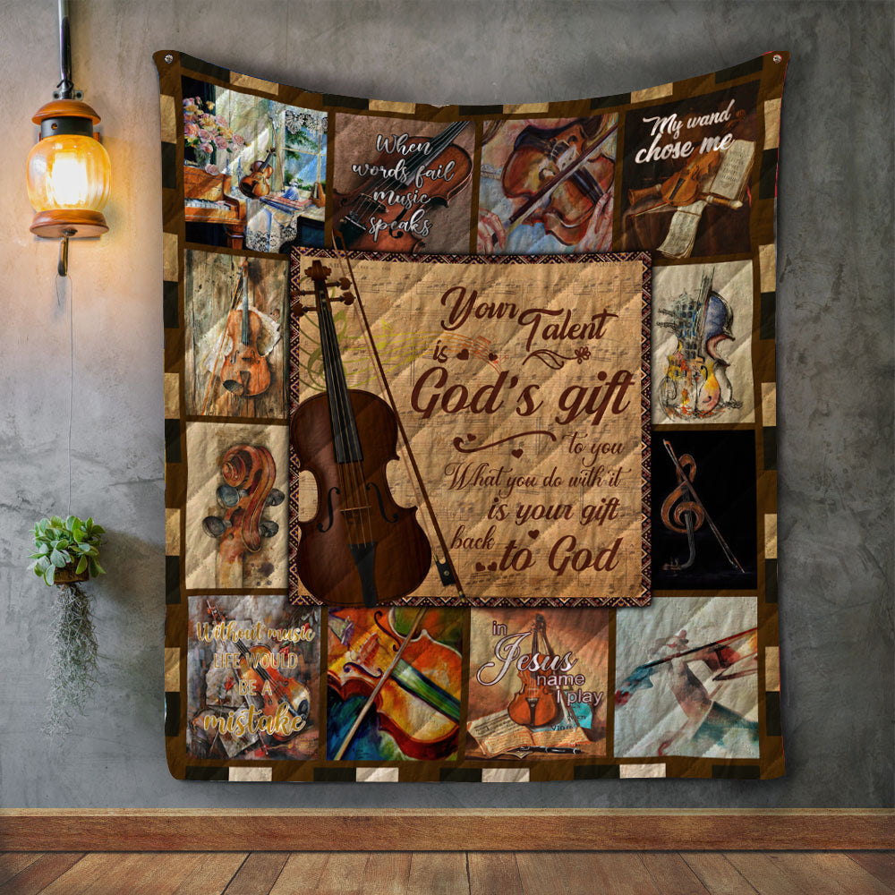 Your Talent Is Gods Gift Violin  3D Quilt Blanket