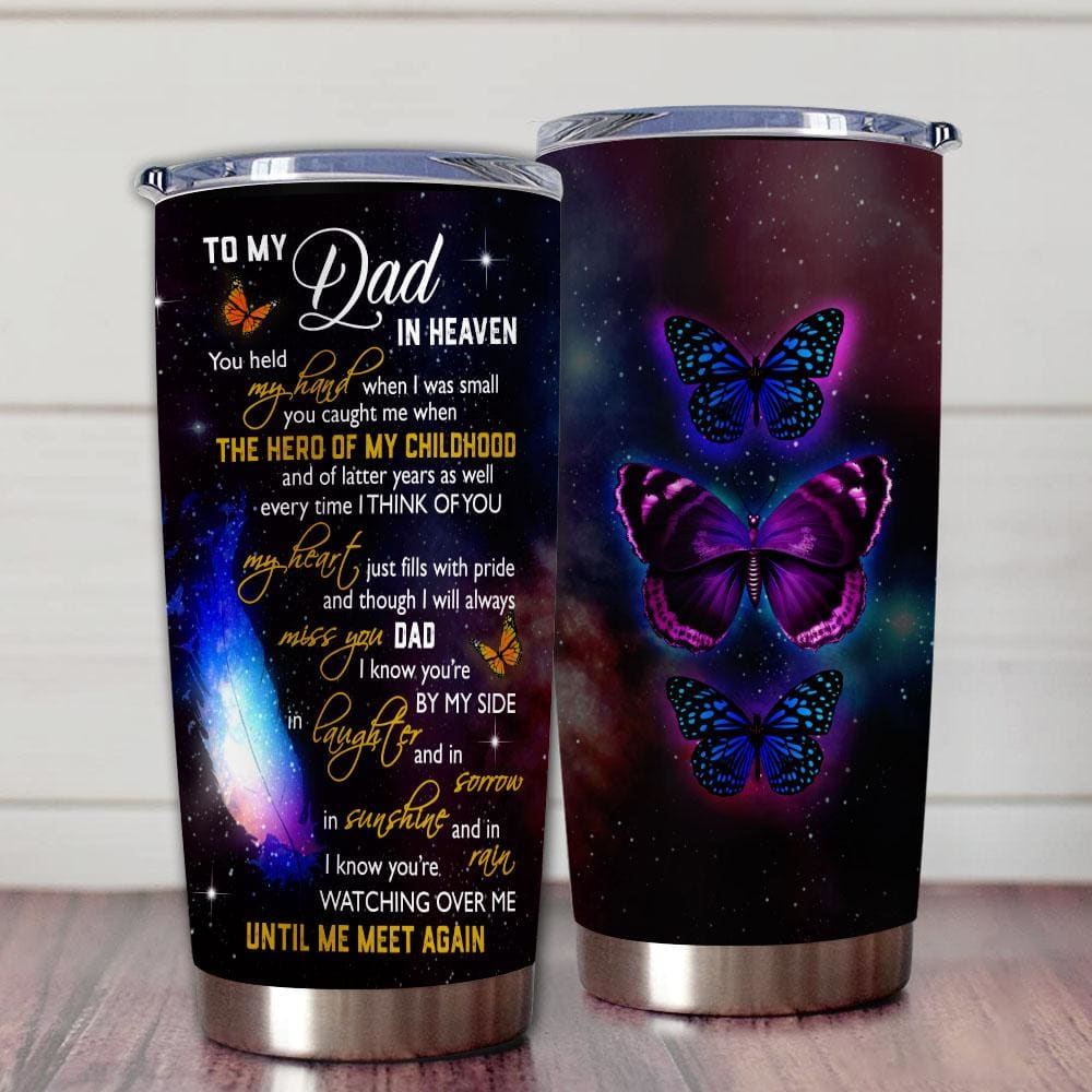 Gift For Dad In Heaven Butterfly Art I Know You’re Watching Over Me Until We Meet Again - Tumbler