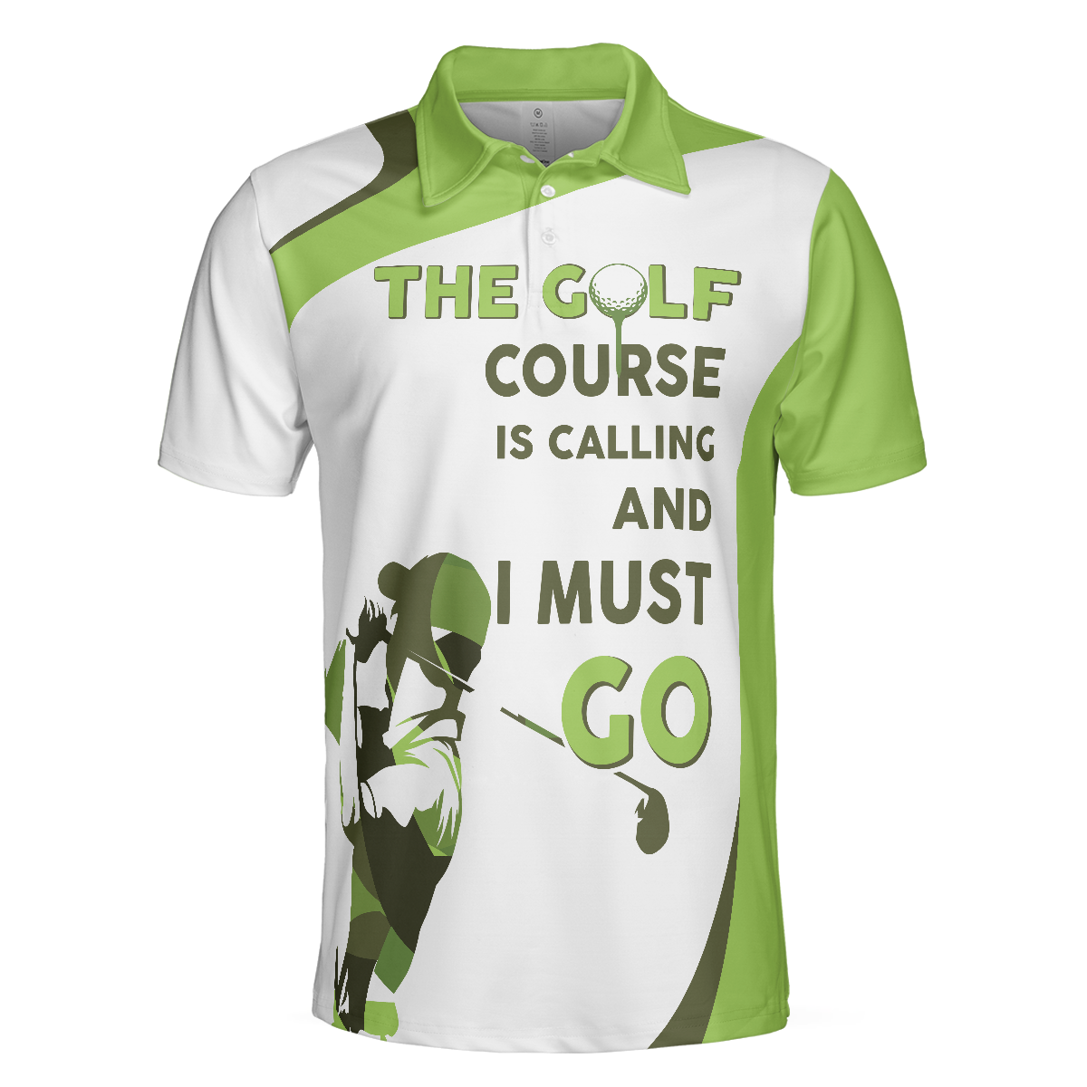 The Golf Course Is Calling And I Must Go Men Polo Shirt White And Green Golf Shirt For Men - 3