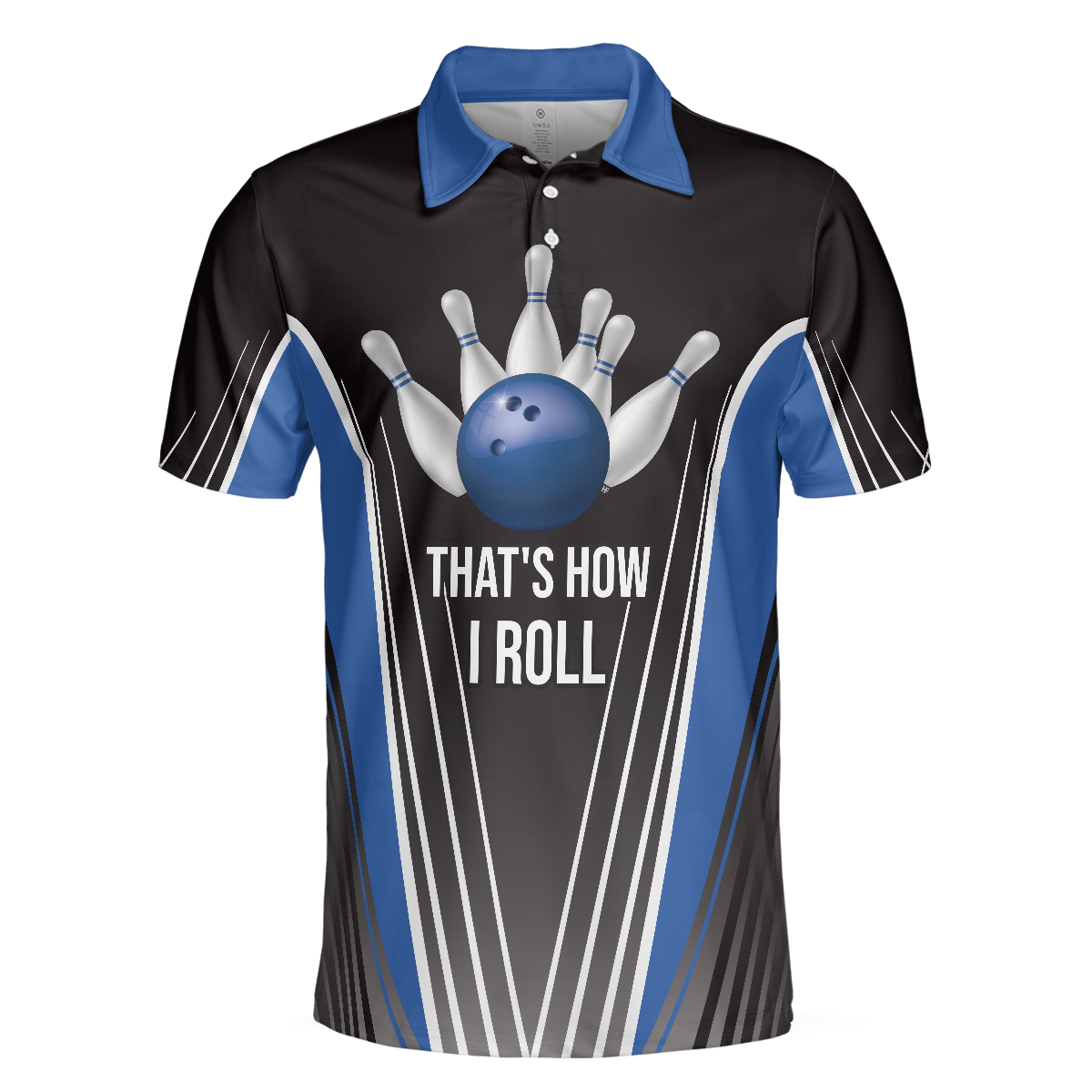 Thats How I Roll Bowling Short Sleeve Polo Shirt Digital Bowling Alley Polo Shirt Best Bowling Shirt For Men - 3