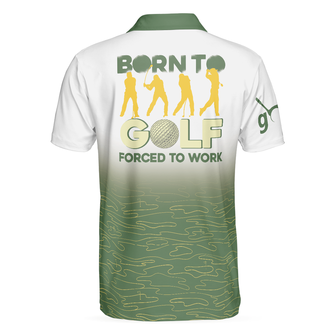 Elegant Born To Golf Forced To Work Golf Polo Shirt White And Green Golf Shirt For Men - 1