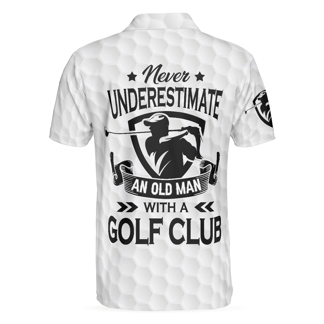 Never Underestimate An Old Man With A Golf Club Polo Shirt White Skull Polo Shirt Best Golf Shirt For Men - 1