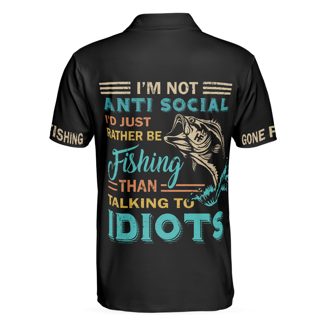 Fishsaurus Rex Im Not Anti Social Polo Shirt Gone Fishing Polo Shirt Best Fishing Shirt For Men - 1