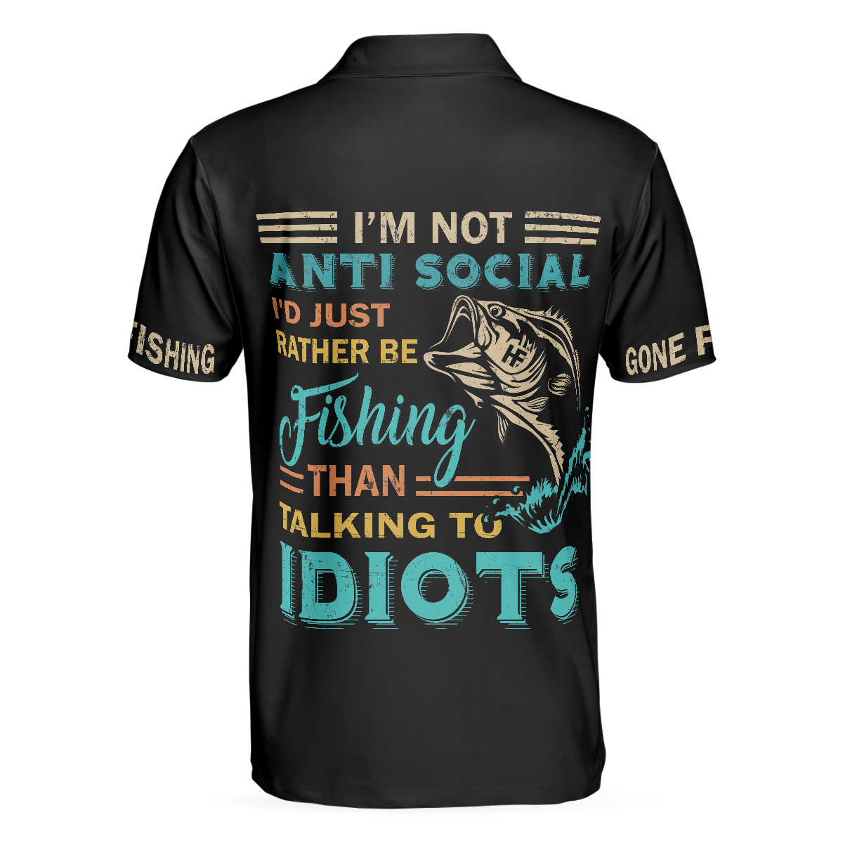 Fishsaurus Rex Im Not Anti Social Polo Shirt Gone Fishing Polo Shirt Best Fishing Shirt For Men - 2