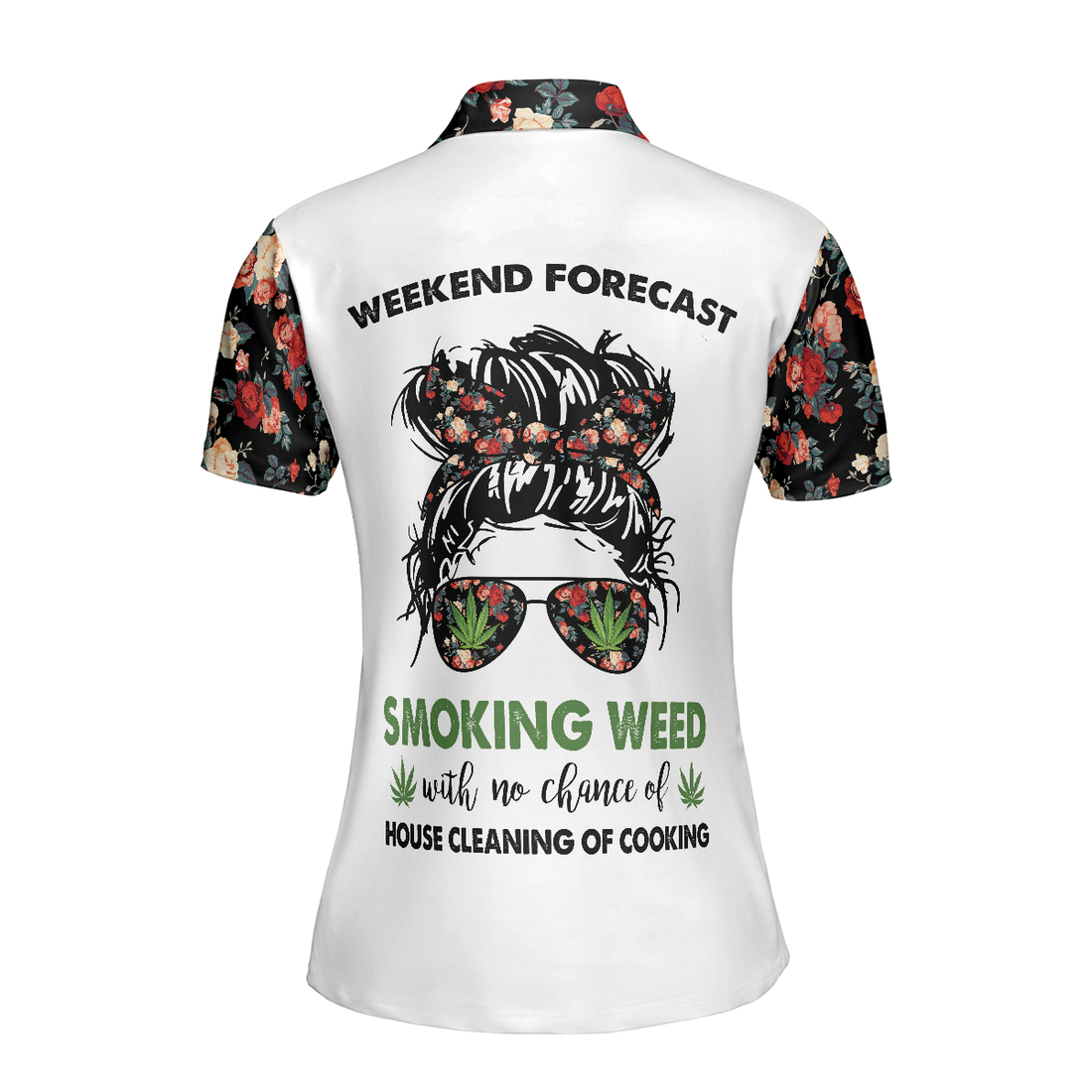 Weekend Forecast Smoking Weed Women Short Sleeve Polo Shirt Floral And Weed Leaf Graphics Polo Shirt - 1