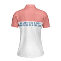 Who Wants To Be A Princess When You Can Be A Math Teacher Short Sleeve Women Polo Shirt - 4