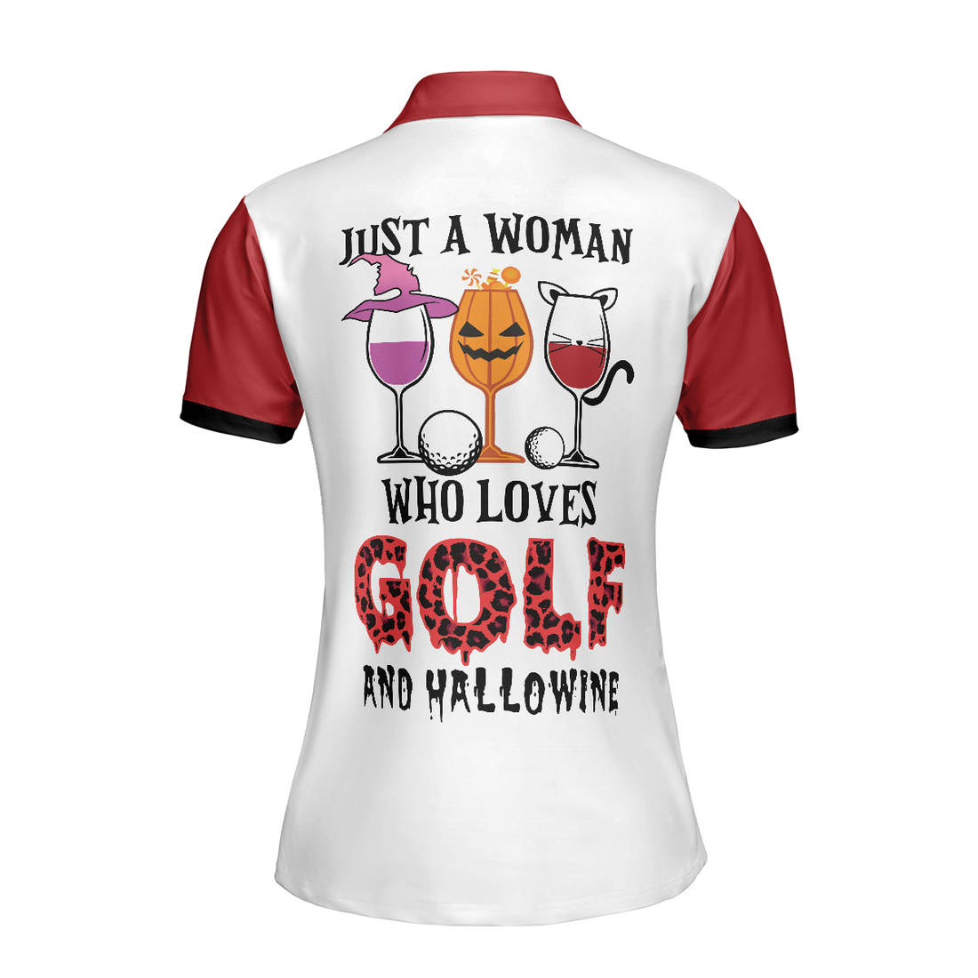 Just A Woman Who Loves Golf And Hallowine Golf Short Sleeve Women Polo Shirt Halloween Golf Shirt For Ladies - 1