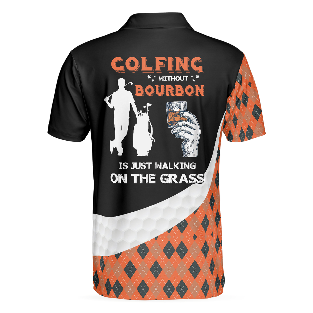 Golfing Without Bourbon Is Just Walking On The Grass Polo Shirt Colorful Argyle Pattern Golf Shirt Funny Golf Shirt - 1