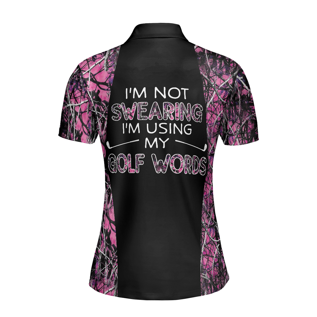 Im Not Swearing Im Using My Golf Words Camouflage Pattern Golf Short Sleeve Women Polo Shirt Golf Shirt For Ladies - 1