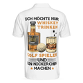 Ich Mchte Nur Whisky Trinken Golf Spielen Und Ein Nickerchen Machen Polo Shirt German Whiskey Golf Shirt For Men - 2