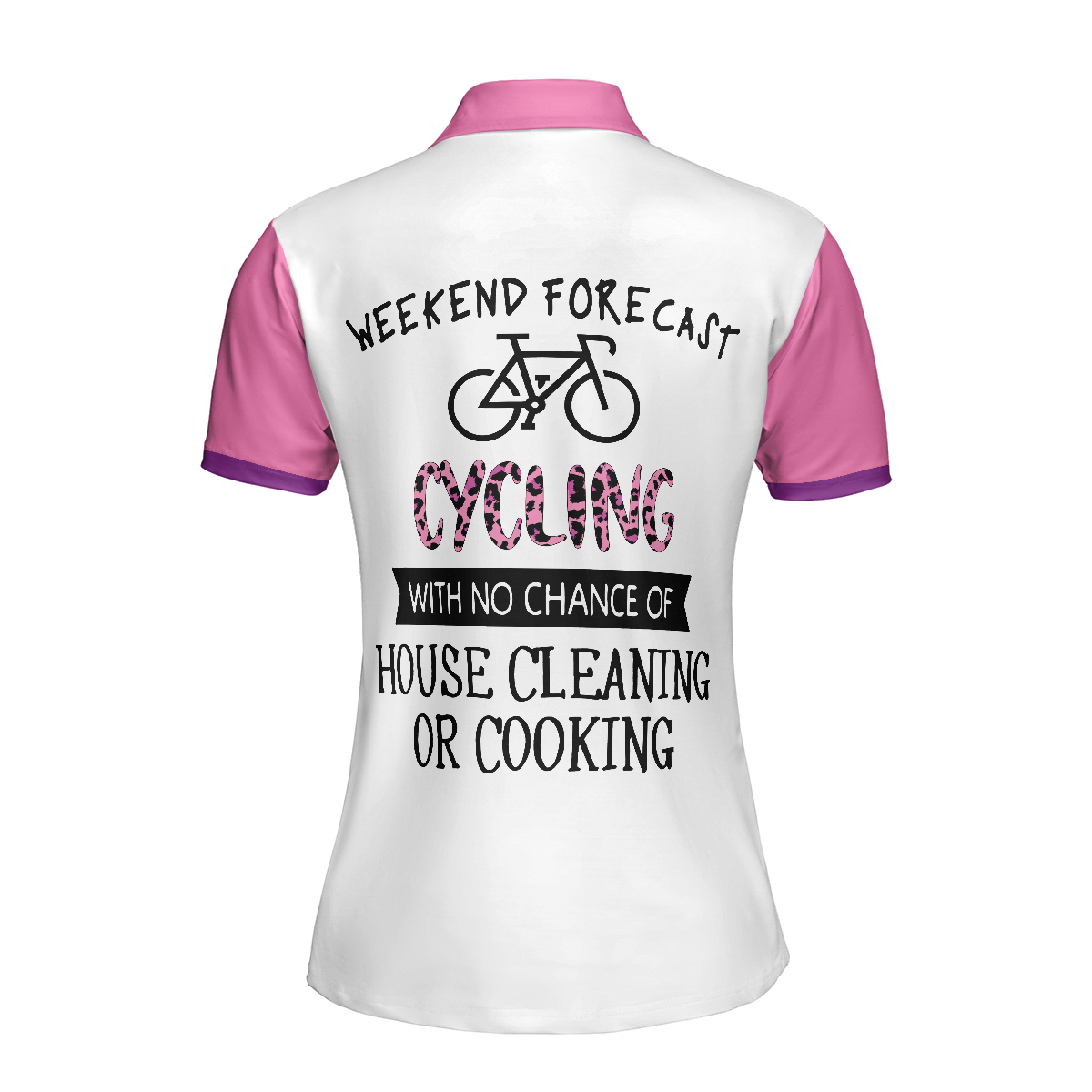 Cycling With No Chance Of House Cleaning Or Cooking - Cycling Short Sleeve Women Polo Shirt - 2