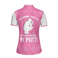 Ass Down Face Up Thats The Way I Read My Putts Short Sleeve Women Polo Shirt - 2