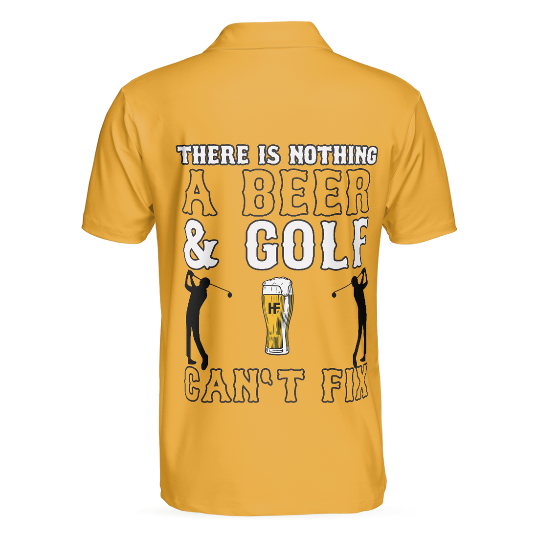 There Is Nothing A Beer And Golf Cant Fix Polo Shirt - 1