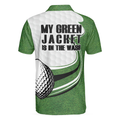 My Green Jacket Is In The Wash Green Golf Polo Shirt Green Golfing Shirt For Men Golfing Shirt - 2