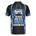 Too Much Head Said No One Ever Bowling Polo Shirt Blue Flame Pattern Tenpin Bowling Shirt For Bowling Lovers - 2