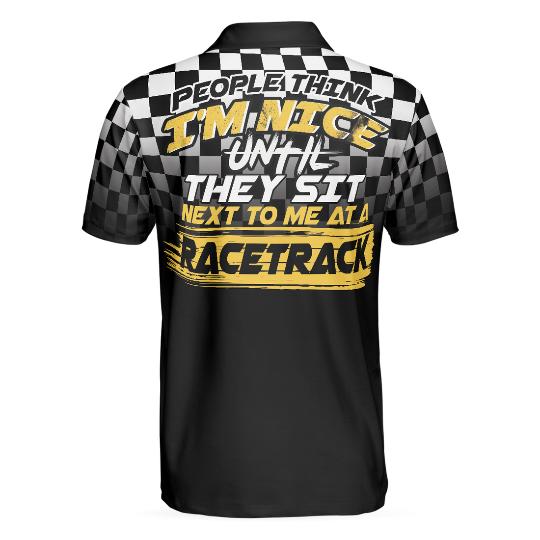 People Think Im Nice Racing Polo Shirt Checker Pattern F1 Racer Polo Shirt Best Racing Shirt For Men - 1