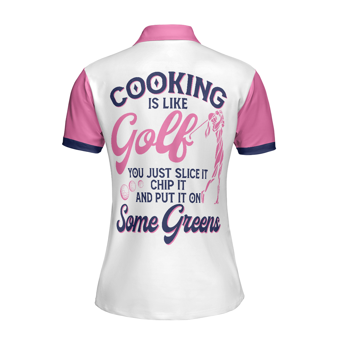 Cooking Is Like Golf Slice Chip And Put On Some Greens Women Polo Shirt Argyle Pattern Funny Golf Polo Shirt For Ladies - 1