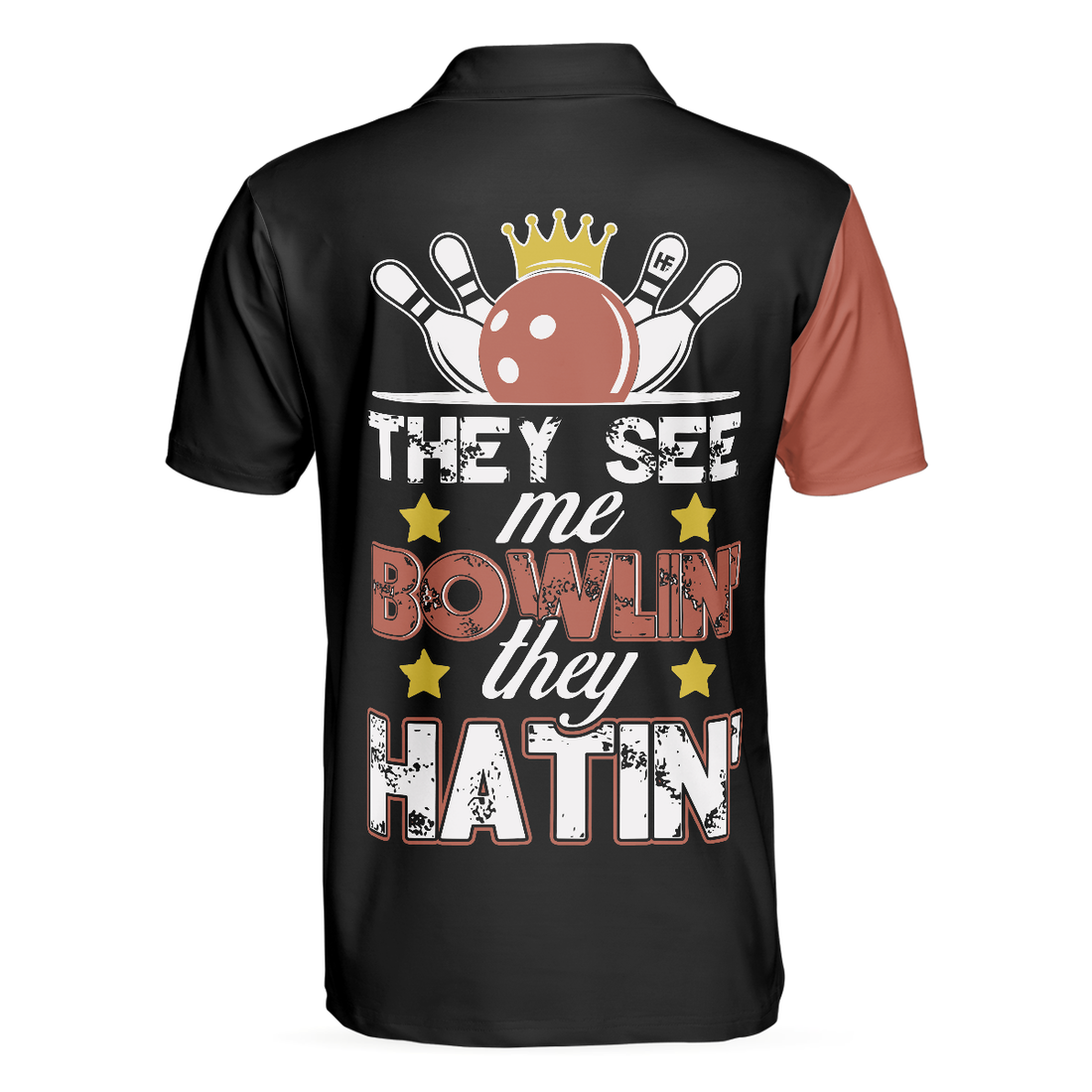 They See Me Bowlin They Hatin V2 Polo Shirt Best Bowling Polo Shirt Design For Professional Bowlers - 1