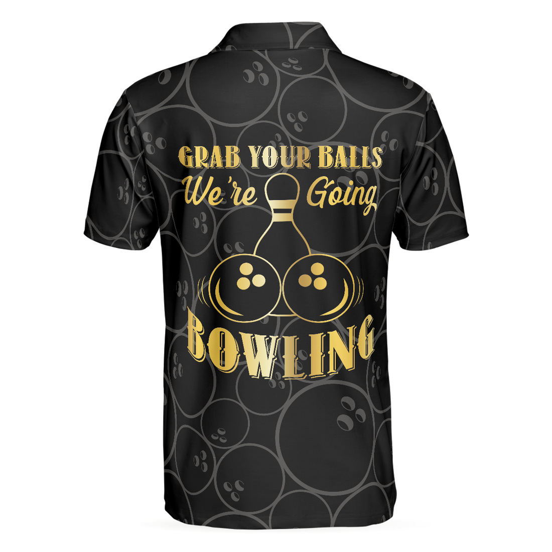 Grab Your Ball Were Going Bowling Polo Shirt Bowling Ball Pattern Polo Shirt Black Bowling Shirt For Men - 1