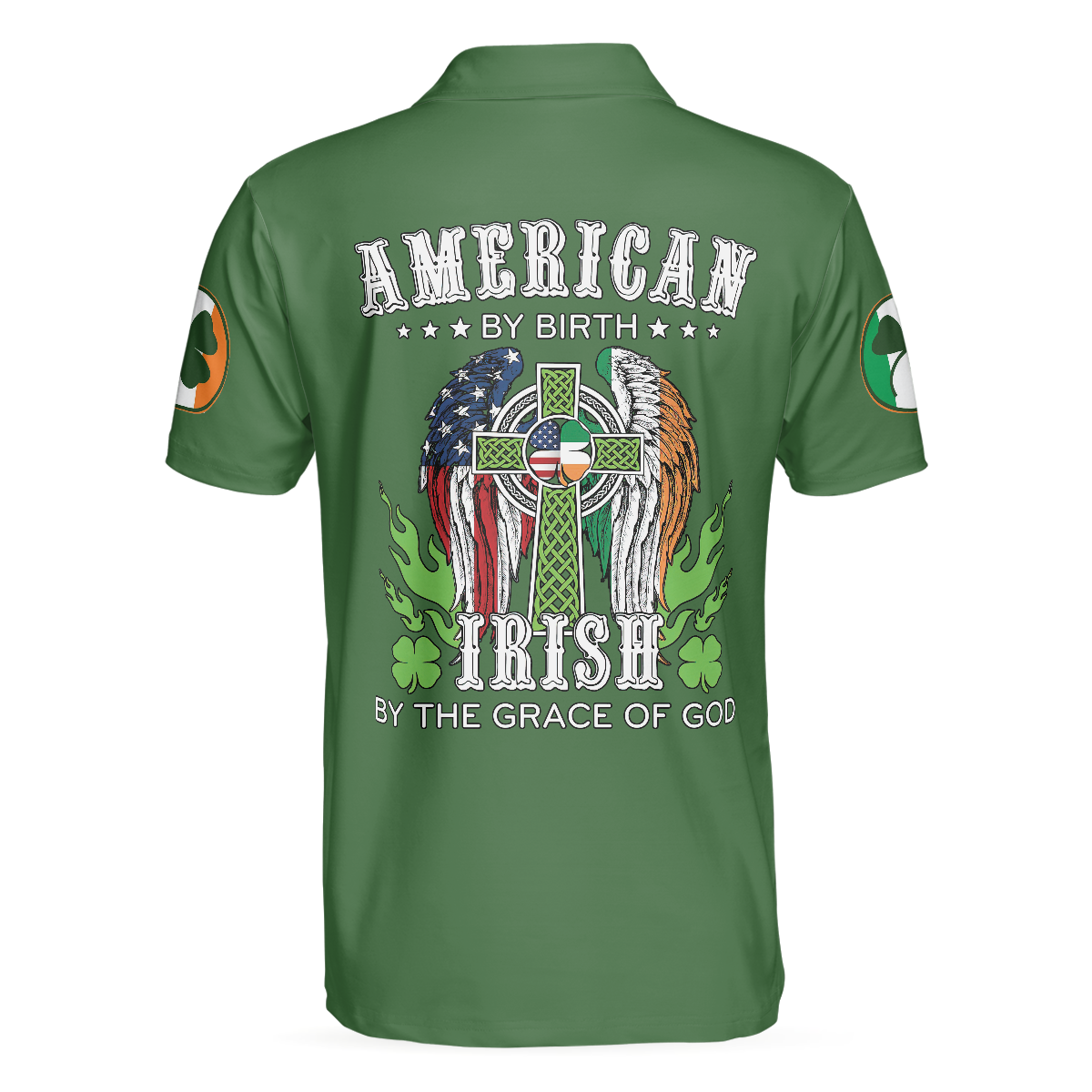 American By Birth Irish By The Grace Of God Polo Shirt Green Saint Patrick Shirt For American Irish - 2