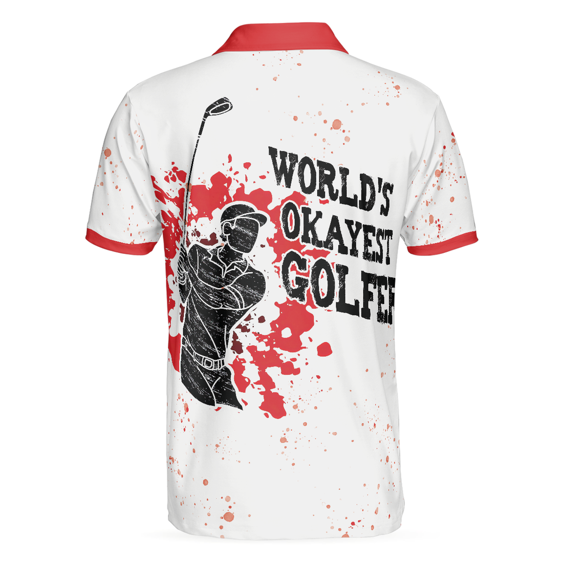 Worlds Okayest Golfer Golf Polo Shirt Red Paint Splash Black Golfer Silhouette Polo Shirt Best Golf Shirt For Men - 1