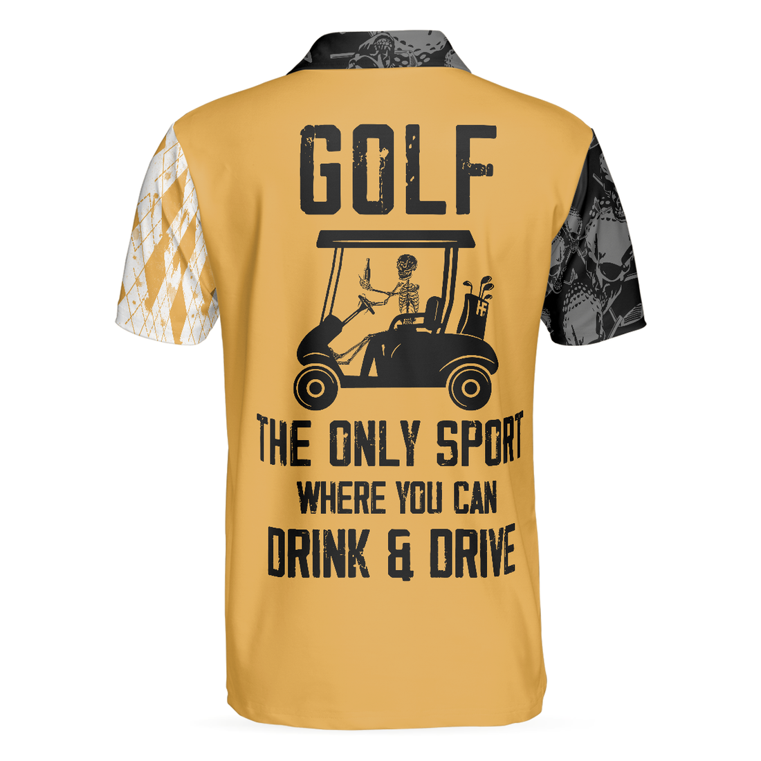 Golf The Only Sport Where You Can Drink  Drive Polo Shirt Skull Drinking Polo Shirt For Golfers Best Argyle Shirt - 1