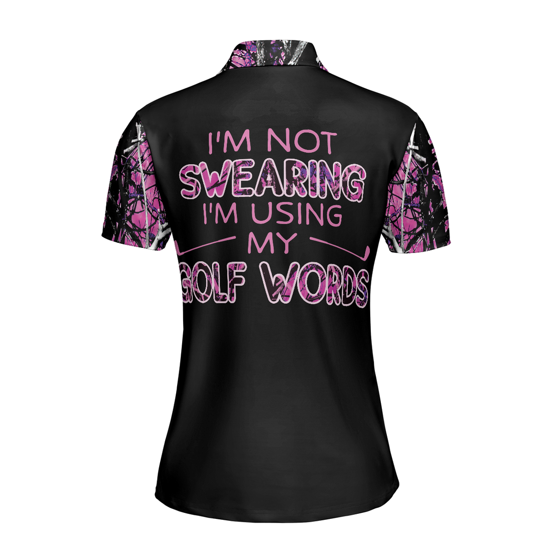 Thinning Layout Camouflage Pattern Im Not Swearing Im Using My Golf Words Golf Short Sleeve Women Polo Shirt - 1