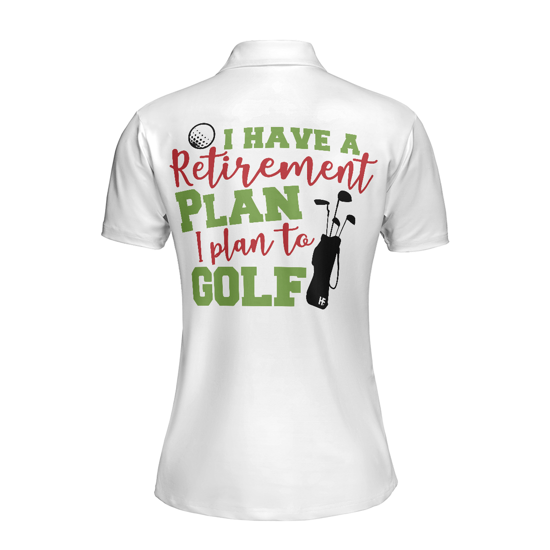 I Plan To Golf Short Sleeve Women Polo Shirt - 1