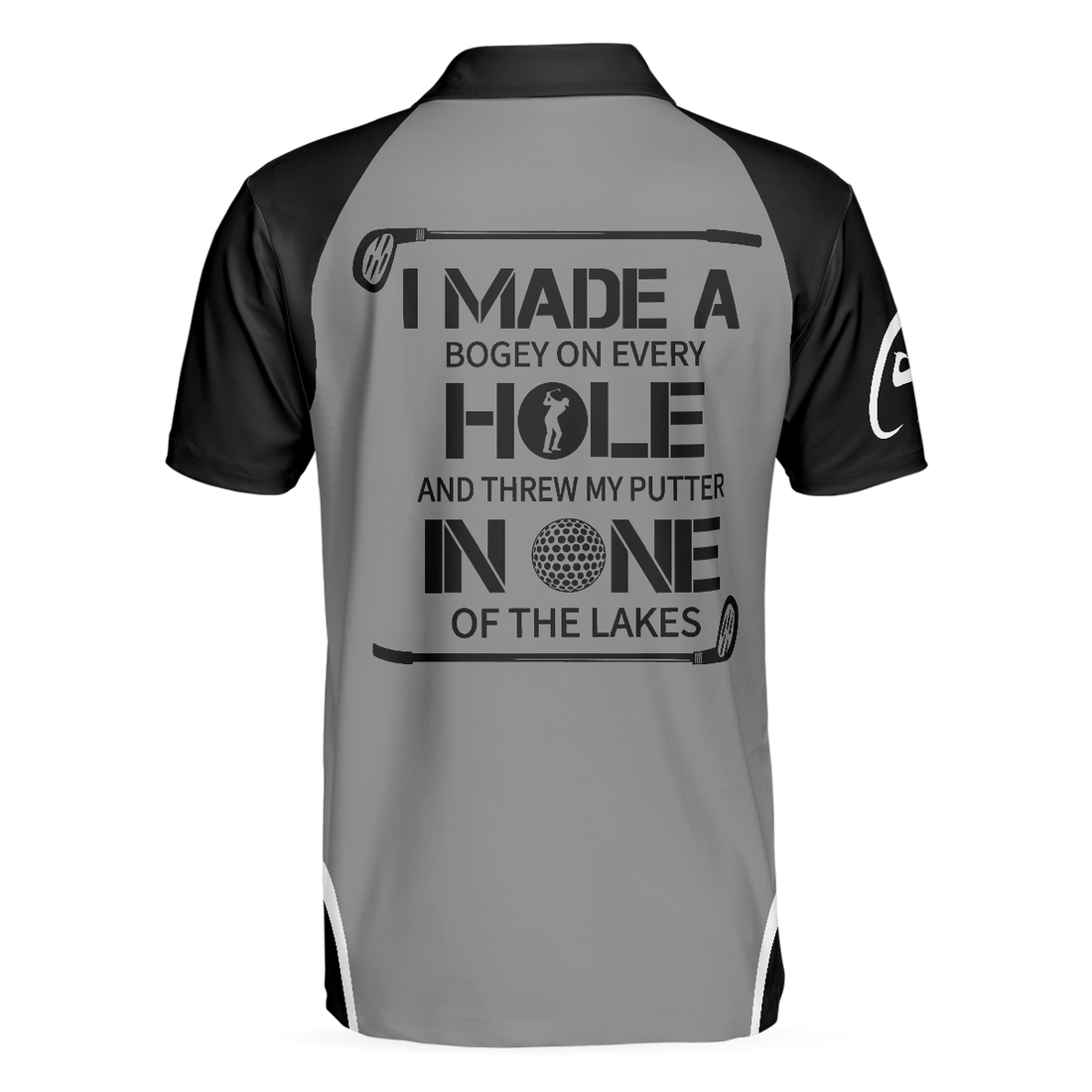 I Made A Bogey On Every Hole Funny Golf Polo Shirt Simple Golf Shirt Design With Sayings Best Golf Gift Idea - 1