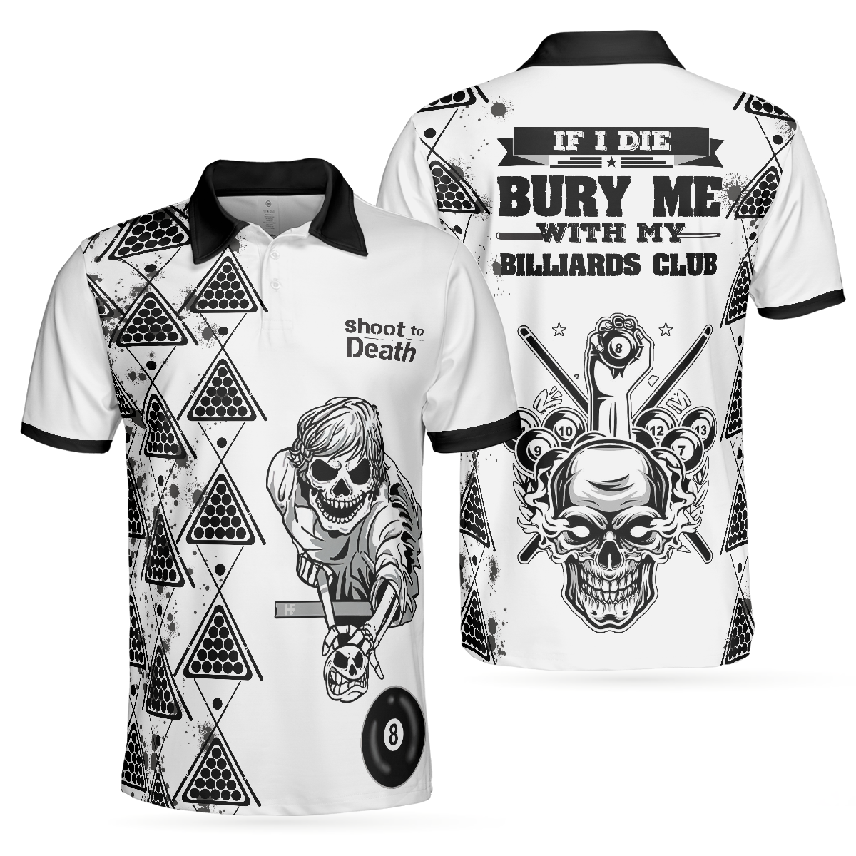 Billiards To Death Burry Me With Billiards Club Polo Shirt Cool Skull Polo Shirt Design For Billiards Lovers - 1