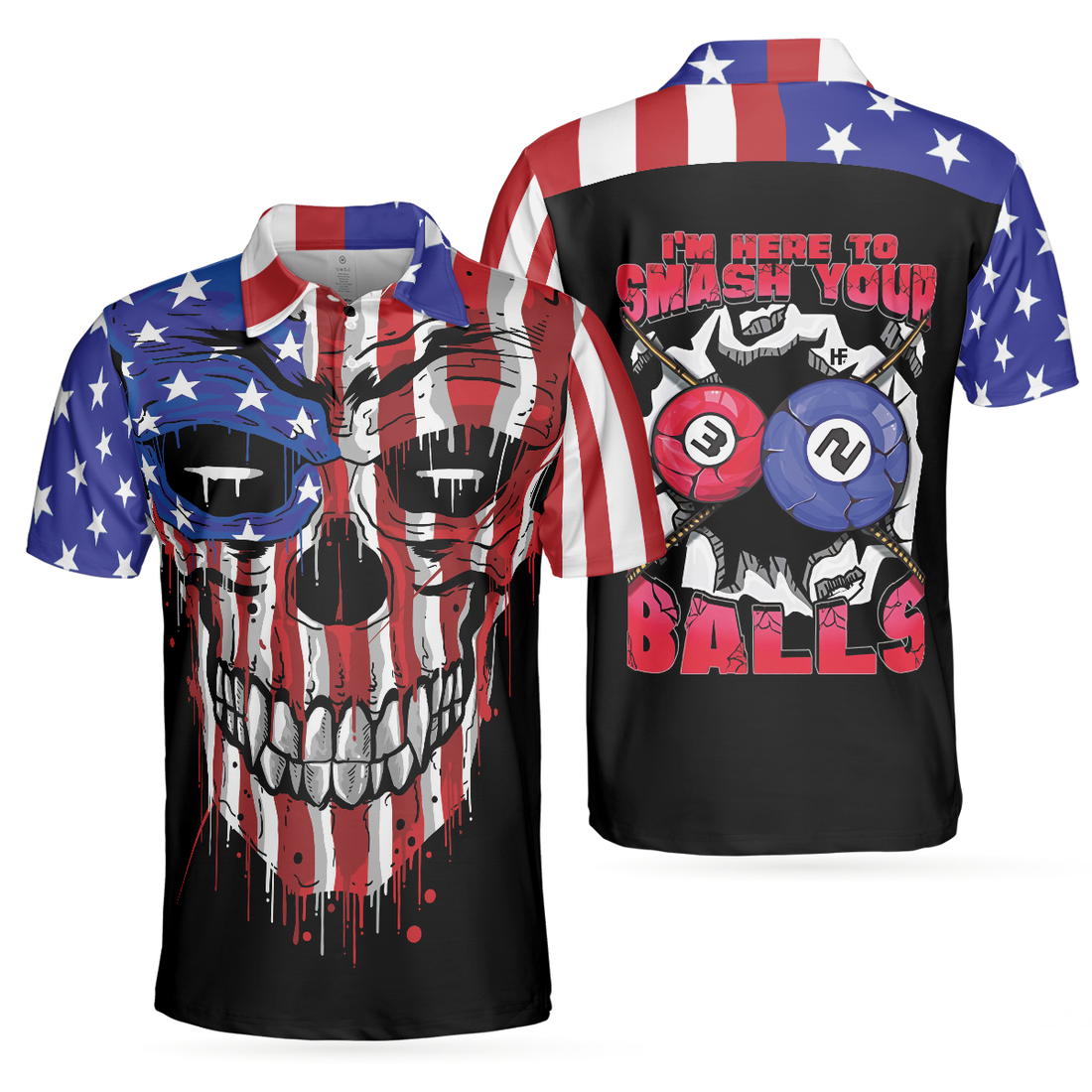 Im Here To Smash Your Balls Billiards Shirt For Men Polo Shirt American Flag Shirt For Men Skull Shirt Design - 1