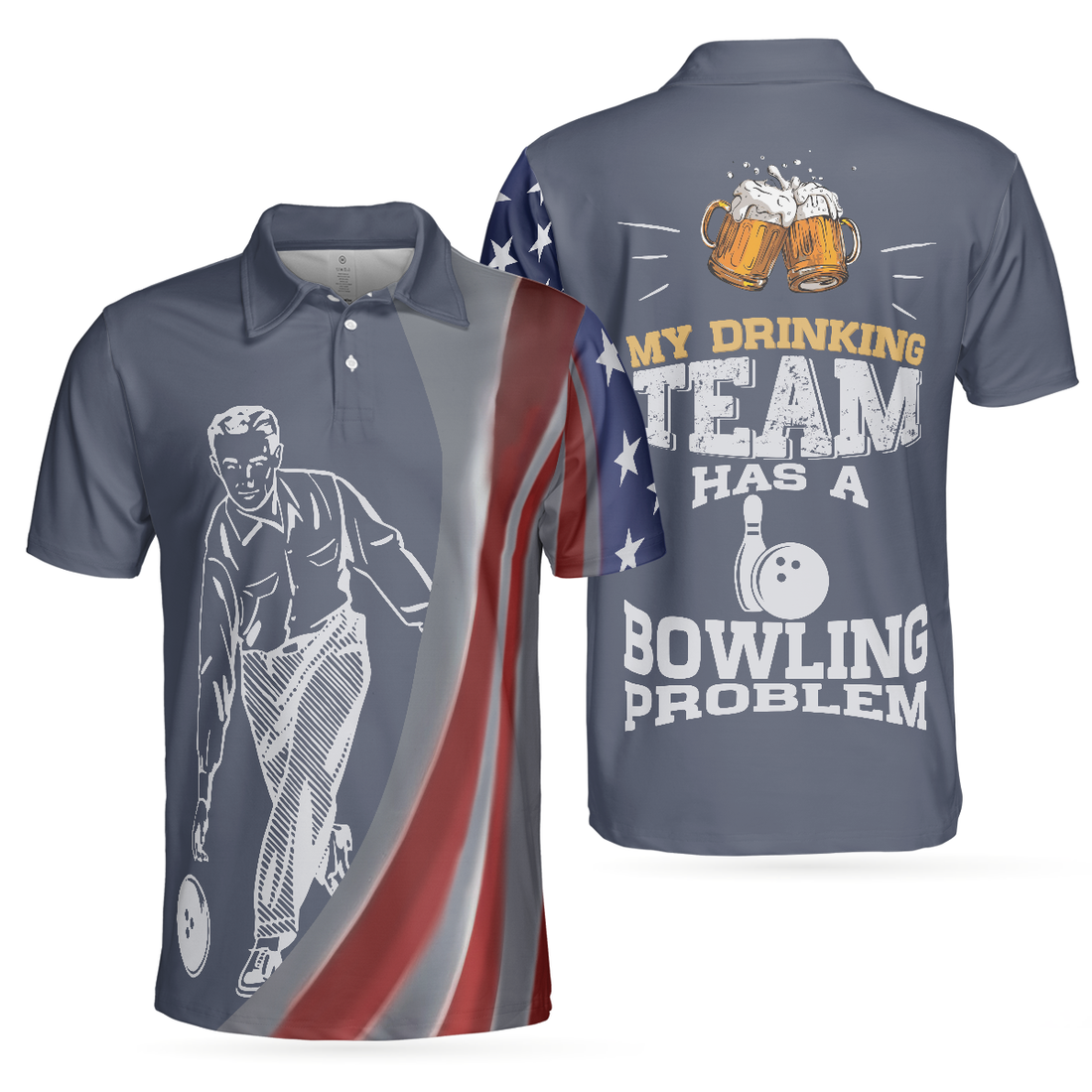 My Drinking Team Has A Bowling Problem Polo Shirt Funny Bowling Shirt With Sayings Best Bowling Shirt For Men - 1