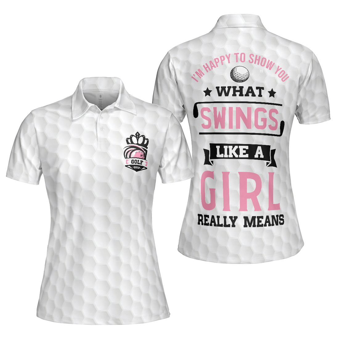 What Swings Like A Girl Really Means Short Sleeve Women Polo Shirt - 1