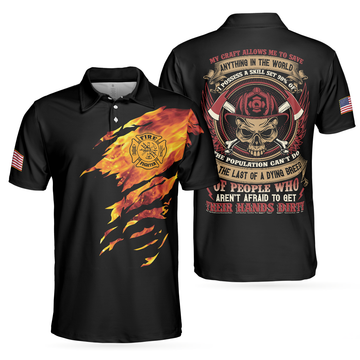 Firefighter My Craft Allows Me To Save Anything Polo Shirt Skull Firefighter Shirt For Men - 1