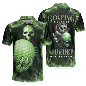 Golfing Murder Polo Shirt Green Skull Golf Shirt Design Best Gift Idea For Golfers Scary Golf Shirt - 1